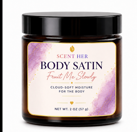 Fruit Me Slowly Moisturizing Body Satin | Luxury Body Cream | 2 oz